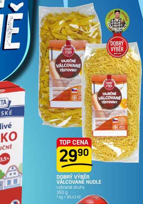 DOBRÝ VÝBĚR VÁLCOVANÉ NUDLE vybrané druhy 350 g 