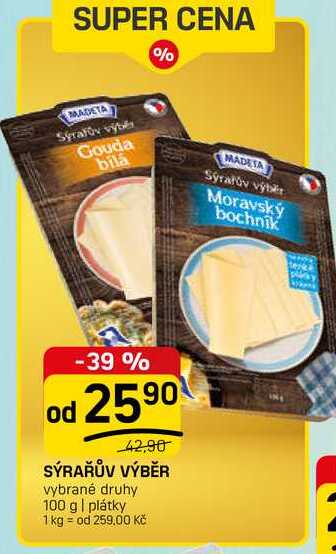 SÝRAŘŮV VÝBĚR vybrané druhy 100 g 