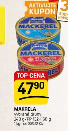 MAKRELA vybrané druhy 240 g/PP 132-168 g 