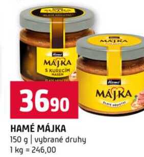 HAMÉ MÁJKA 150 g vybrané druhy 