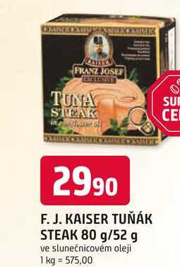 F. J. KAISER TUŇÁK STEAK 80 g/52 g ve slunečnicovém oleji