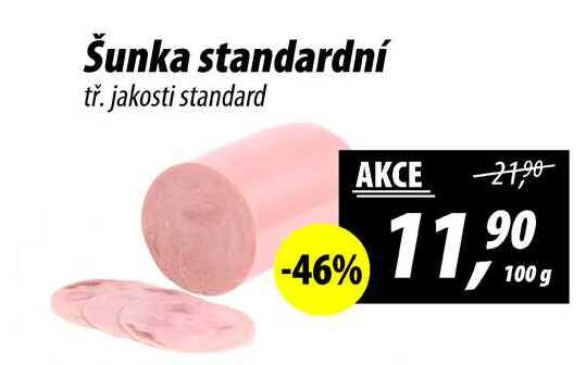 Šunka standardní tř. jakosti standard, 100 g 