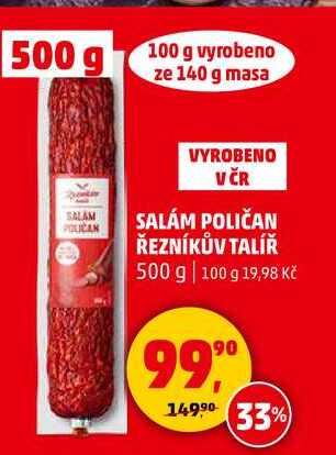 SALÁM POLIČAN ŘEZNÍKŮV TALÍŘ, 500 g 