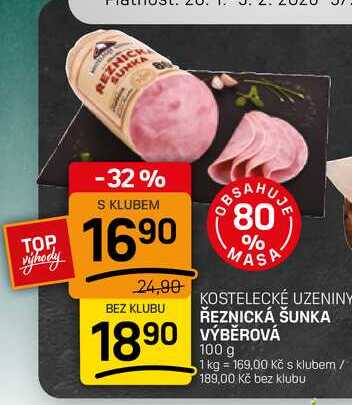 ŘEZNICKÁ ŠUNKA VÝBĚROVÁ 100 g 