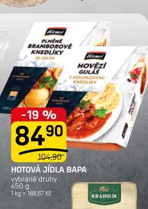 HOTOVÁ JÍDLA BAPA vybrané druhy 450 g 