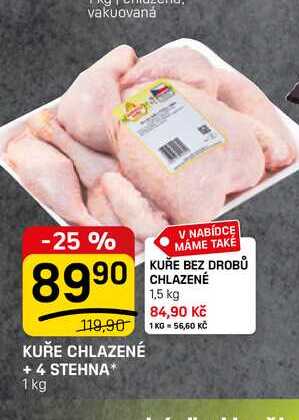 KUŘE CHLAZENÉ + 4 STEHNA 1 kg