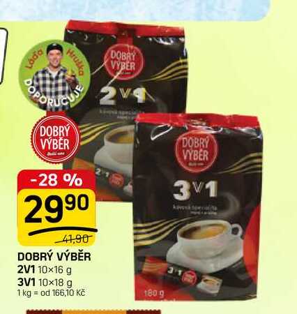 DOBRÝ VÝBĚR 2V1 10×16 g 3V1 10×18 g 