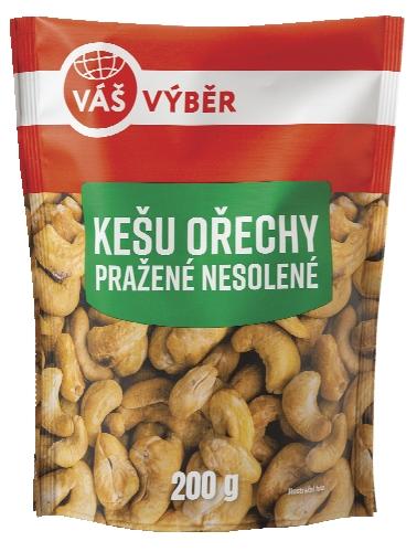 VÁŠ VÝBĚR Kešu ořechy pražené nesolené, 200 g