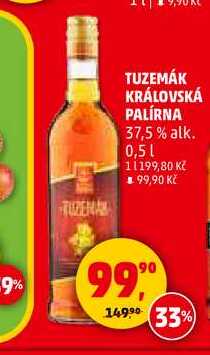 TUZEMÁK KRÁLOVSKÁ PALÍRNA, 0,5 l