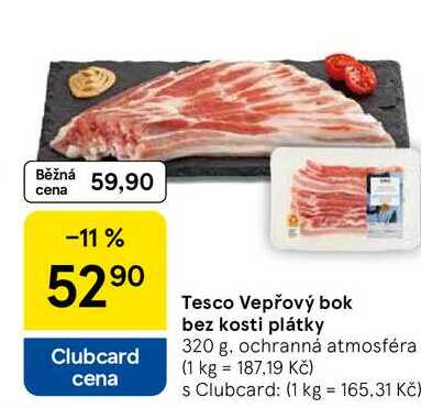 Tesco Vepřový bok bez kosti plátky, 320 g
