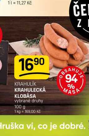 KRAHULECKÁ KLOBÁSA vybrané druhy 100 g