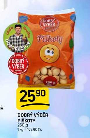 DOBRÝ VÝBĚR PIŠKOTY 250 g