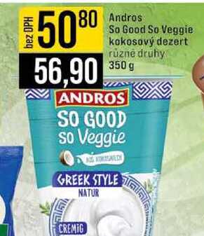 Andros So Good So Veggie kokosový dezert různé druhy 350 g 