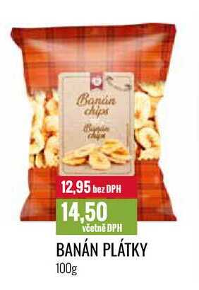BANÁN PLÁTKY 100g 