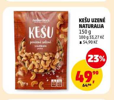 KEŠU UZENÉ NATURALIA, 150 g
