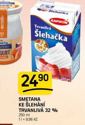 SMETANA KE ŠLEHÁNÍ TRVANLIVÁ 32 % 250 ml 