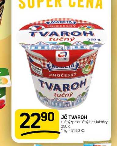 JČ TVAROH tučný/polotučný bez laktózy 250 g  