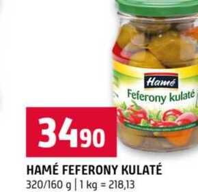 HAMÉ FEFERONY KULATÉ 320/160 g 