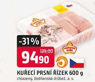 KUŘECÍ PRSNÍ ŘÍZEK 600 g chlazený