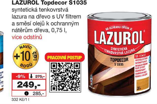 € Late LAZUROL Topdecor $1035 syntetická tenkovrstvá lazura na dřevo s UV filtrem a směsí olejů k ochranným nátěrům dřeva, 0,75l