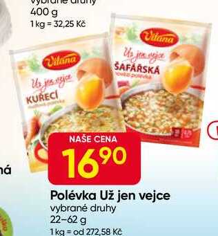 VITANA Polévka Už jen vejce vybrané druhy 22-62 g 