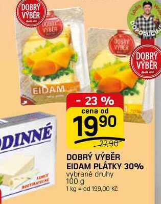 DOBRÝ VÝBĚR EIDAM PLÁTKY 30% vybrané druhy 100 g