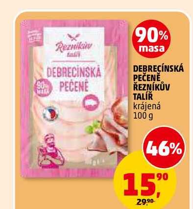 DEBRECÍNSKÁ PEČENĚ ŘEZNÍKŮV TALÍŘ, 100 g