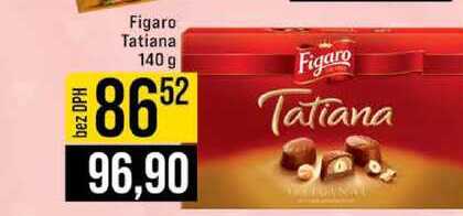 Figaro Tatiana 140 g