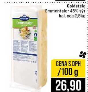 Goldsteig Emmentaler 45% sýr bal cca 2,5kg 100g