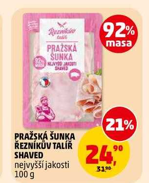 PRAŽSKÁ ŠUNKA ŘEZNÍKŮV TALÍŘ SHAVED, 100 g
