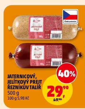 JATERNICOVÝ, JELÍTKOVÝ PREJT ŘEZNÍKŮV TALÍŘ, 500 g 