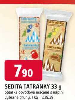 SEDITA TATRANKY 33 g 