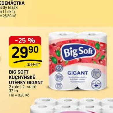 BIG SOFT KUCHYŇSKÉ UTĚRKY GIGANT 2 role | 2-vrsté 32 m