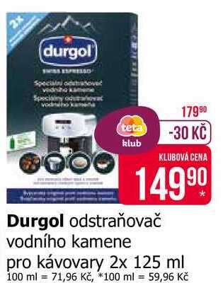 Durgol odstraňovač vodního kamene pro kávovary 2x 125 ml