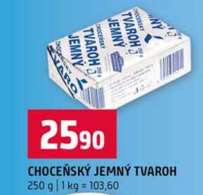 CHOCEŇSKÝ JEMNÝ TVAROH 250 g