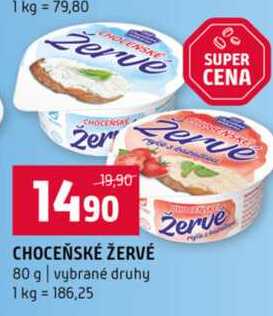 CHOCEŇSKÉ ŽERVÉ 80 g