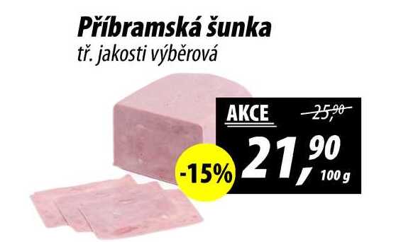 Příbramská šunka tř. jakosti výběrová, 100 g