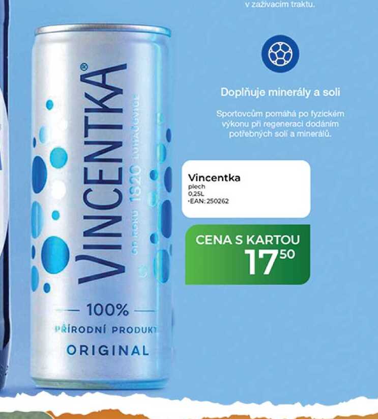 Vincentka plech 0,25L 