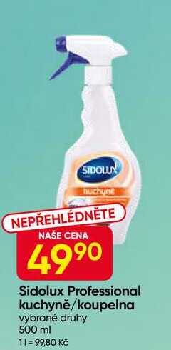 Sidolux Professional kuchyně/koupelna vybrané druhy 500 ml