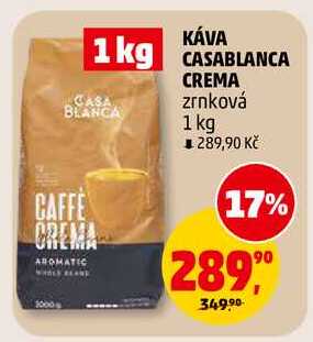 KÁVA CASABLANCA CREMA zrnková, 1 kg