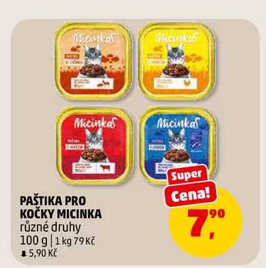 PAŠTIKA PRO KOČKY MICINKA, 100 g 