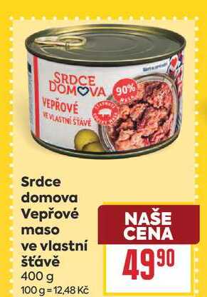 Srdce domova Vepřové maso ve vlastní šťávě 400 g 
