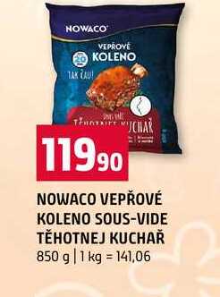 NOWACO VEPŘOVÉ KOLENO SOUS-VIDE TĚHOTNEJ KUCHAŘ 850 g 