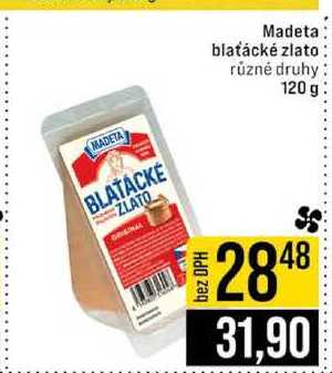 Madeta blaťácké zlato různé druhy 120 g