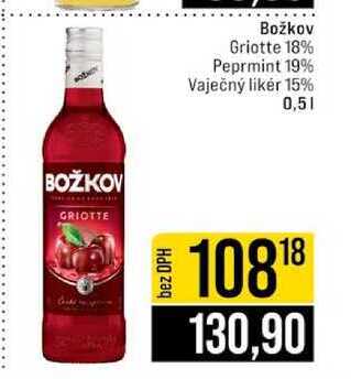 Božkov Griotte 18% Peprmint 19% Vaječný likér 15% 0,5l