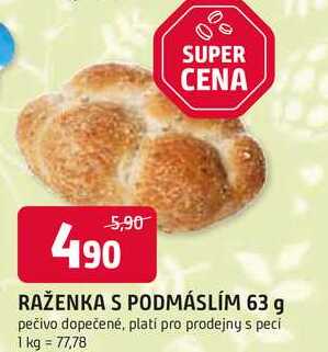 RAŽENKA S PODMÁSLÍM 63 g 