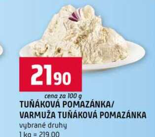 TUŇÁKOVÁ POMAZÁNKA VARMUŽA TUŇÁKOVÁ POMAZÁNKA vybrané druhy 100g
