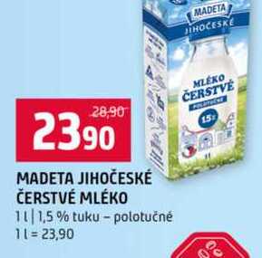 MADETA JIHOČESKÉ ČERSTVÉ MLÉKO 1l 1,5% tuku polotučné   