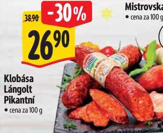 Klobása Lángolt Pikantní, cena za 100 g 