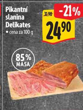 Pikantní slanina Delikates, cena za 100 g